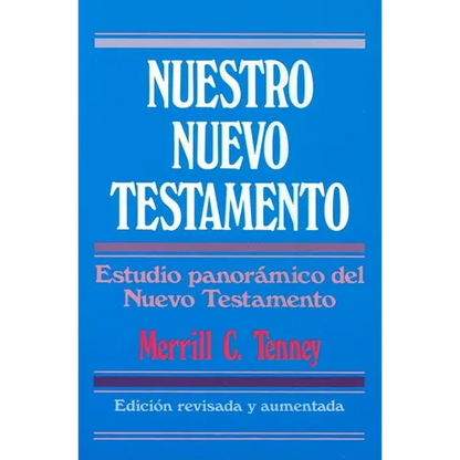 Nuestro Nuevo Testamento = New Testament Survey - Paperback