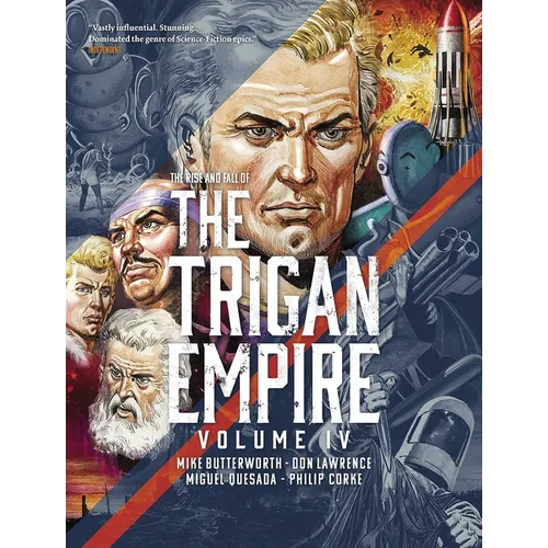 The Rise and Fall of the Trigan Empire, Volume IV - Paperback