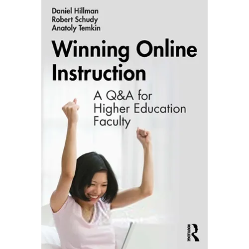 Winning Online Instruction: A Q&A for Higher Education Faculty - Paperback