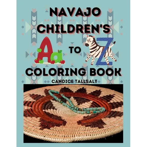 Navajo Children's A to Z Coloring Book - Paperback