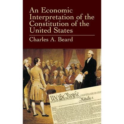 An Economic Interpretation of the Constitution of the United States - Paperback
