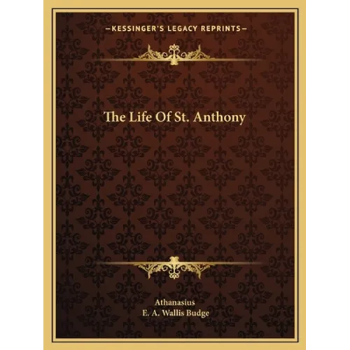 The Life Of St. Anthony - Paperback