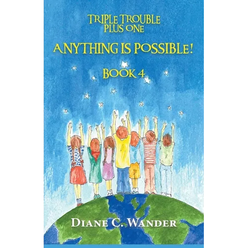 Anything is Possible! - Paperback