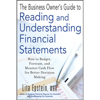 The Business Owner's Guide to Reading and Understanding Financial Statements - Paperback