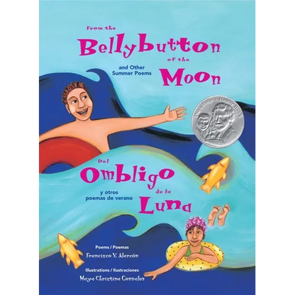 From the Bellybutton of the Moon and Other Summer Poems: del Ombligo de la Luna Y Otros Poemas de Verano - Paperback