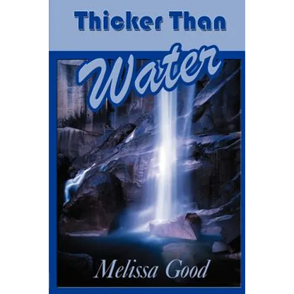 Thicker Than Water - Paperback