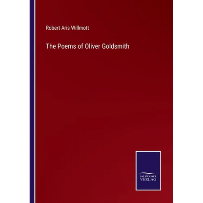 The Poems of Oliver Goldsmith - Paperback