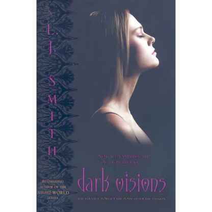 Dark Visions: The Strange Power/The Possessed/The Passion - Paperback
