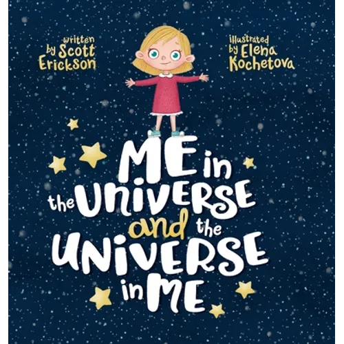 Me in the Universe and the Universe in Me - Hardcover