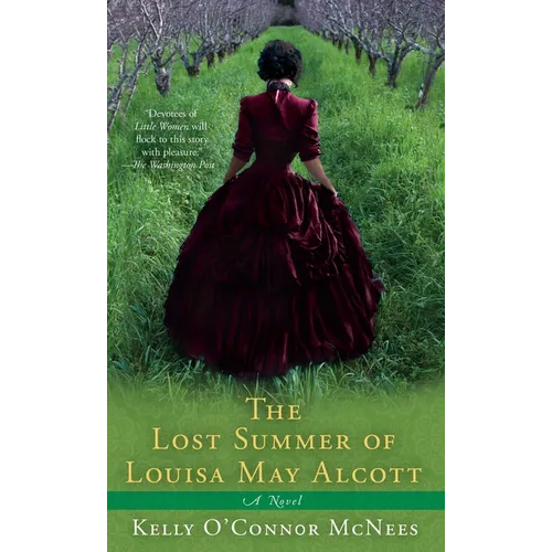 The Lost Summer of Louisa May Alcott - Paperback