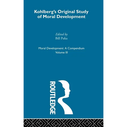 Kohlberg's Orginal Study of Moral Development - Hardcover