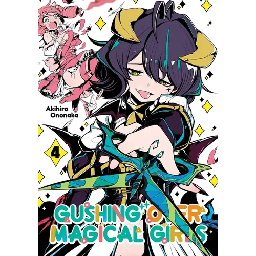Gushing Over Magical Girls: Volume 4 (Manga) - Paperback