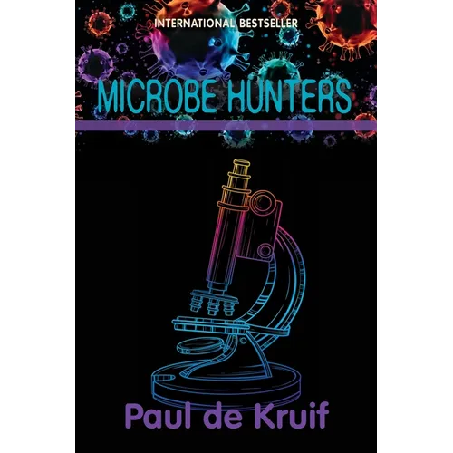 Microbe Hunters - Paperback