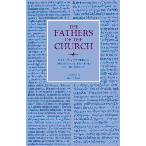 Theological Treatises on the Trinity - Paperback
