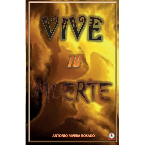 Vive tu muerte - Paperback
