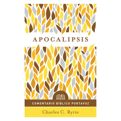 Apocalipsis: Comentario Bíblico Portavoz - Paperback