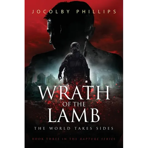 Wrath of The Lamb: The World Takes Sides - Paperback