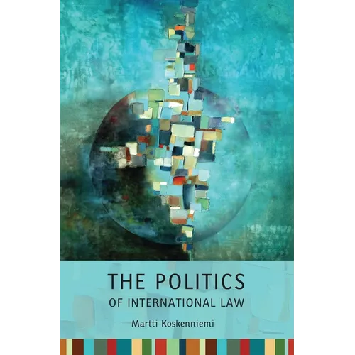 Politics of International Law - Paperback