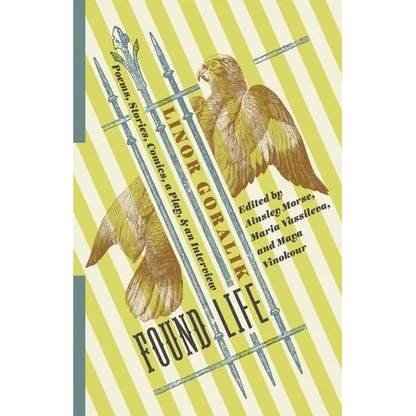 Found Life: Poems, Stories, Comics, a Play, and an Interview - Paperback