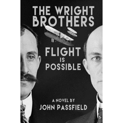 The Wright Brothers: Flight is Possible - Paperback