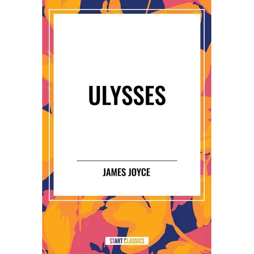 Ulysses by James Joyce - Hardcover