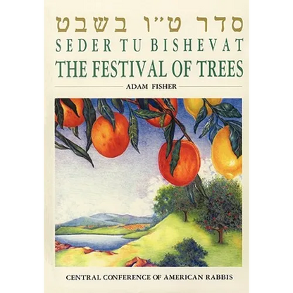 Seder Tu Bishevat: The Festival of Trees - Paperback