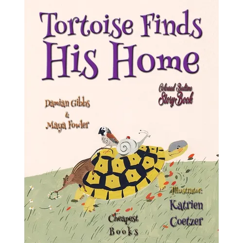 Tortoise Finds His Home - Paperback
