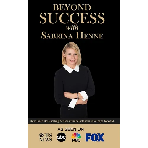Beyond Success with Sabrina Henne - Paperback