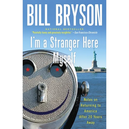 I'm a Stranger Here Myself: Notes on Returning to America After 20 Years Away - Paperback