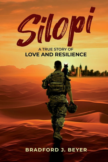 Silopi: A True Story of Love and Resilience - Paperback