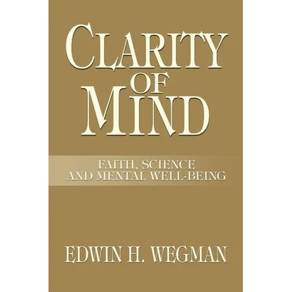 Clarity of Mind: Faith, Science and Mental Well-Being - Paperback