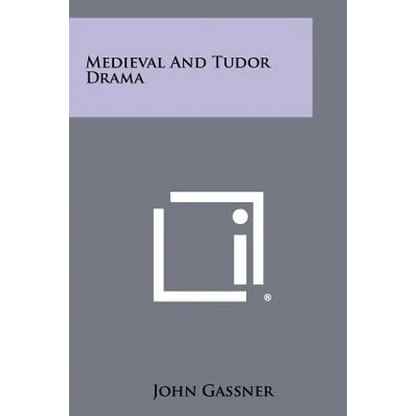 Medieval And Tudor Drama - Paperback
