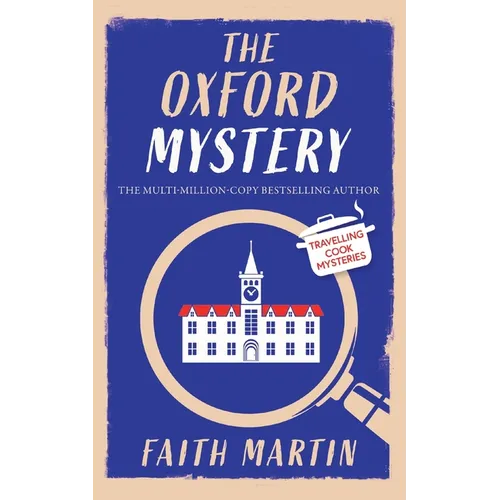 THE OXFORD MYSTERY an absolutely gripping cozy mystery for all crime thriller fans - Paperback