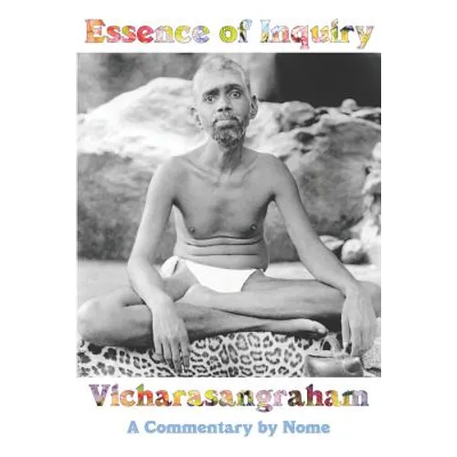 Essence of Inquiry: Vicharasangraham, A Commentary by Nome - Paperback
