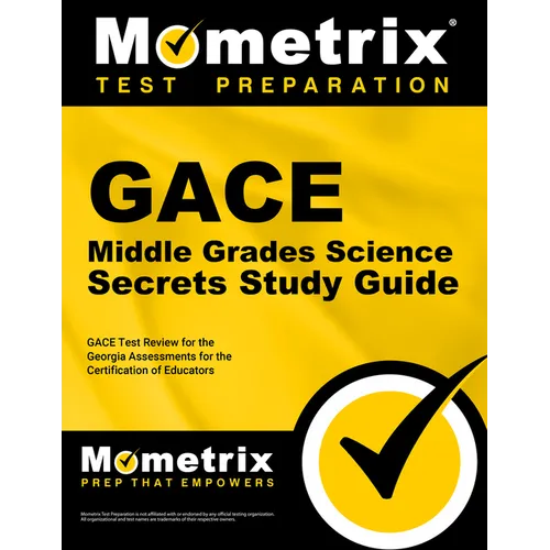 GACE Middle Grades Science Secrets Study Guide: GACE Test Review for the Georgia Assessments for the Certification of Educators - Paperback