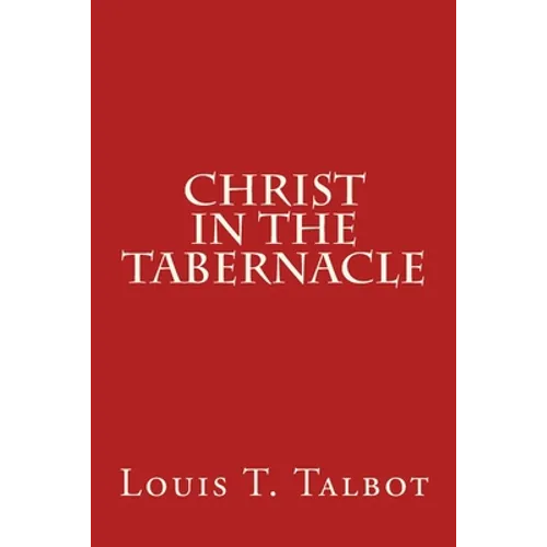 Christ in the Tabernacle - Paperback