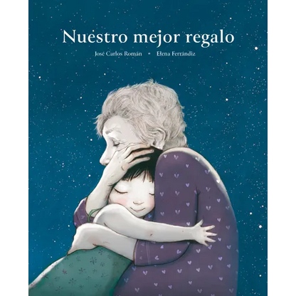 Nuestro Mejor Regalo - Hardcover