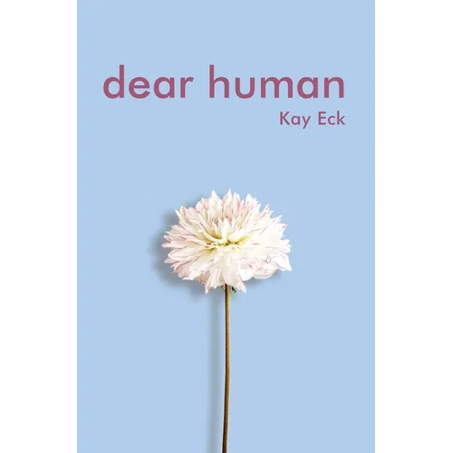 Dear Human - Hardcover