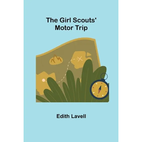 The Girl Scouts' Motor Trip - Paperback