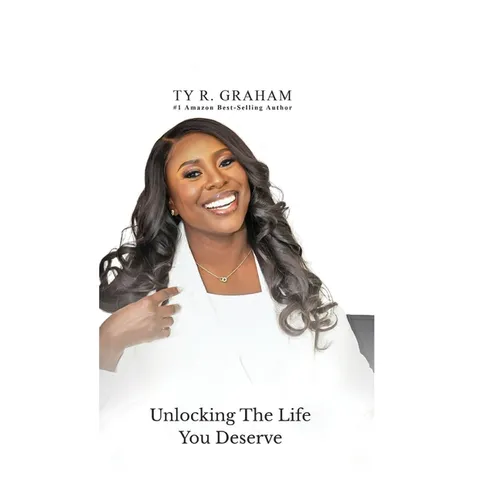 Unlocking The Life You Deserve: Reclaim Your Power. Reset Your Life. Rewrite Your Story - Hardcover