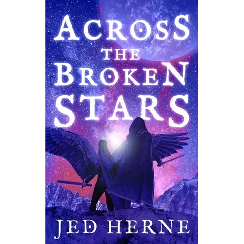 Across the Broken Stars - Paperback