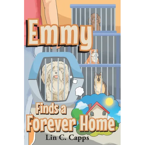 Emmy Finds a Forever Home - Paperback