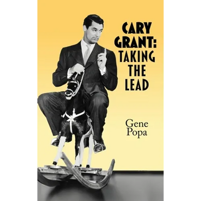 Cary Grant (hardback): Taking the Lead - Hardcover