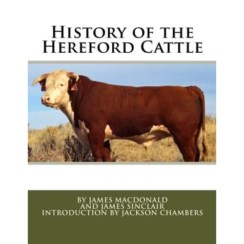 History of the Hereford Cattle - Paperback
