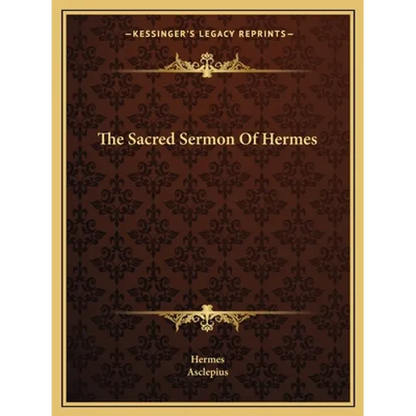 The Sacred Sermon Of Hermes - Paperback
