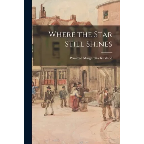 Where the Star Still Shines - Paperback