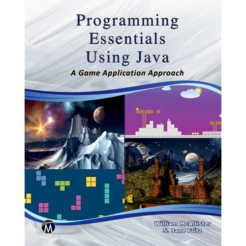 Programming Essentials Using Java: A Game Application Approach - Paperback