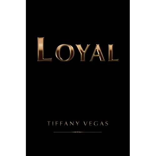 Loyal - Paperback