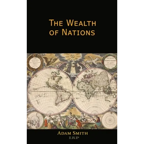 The Wealth of Nations - Hardcover