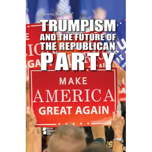Trumpism and the Future of the Republican Party - Paperback